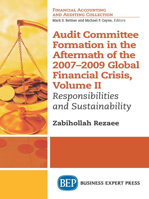 Cover image for Audit Committee Formation in the Aftermath of 2007-2009 Global Financial Crisis, Volume 2